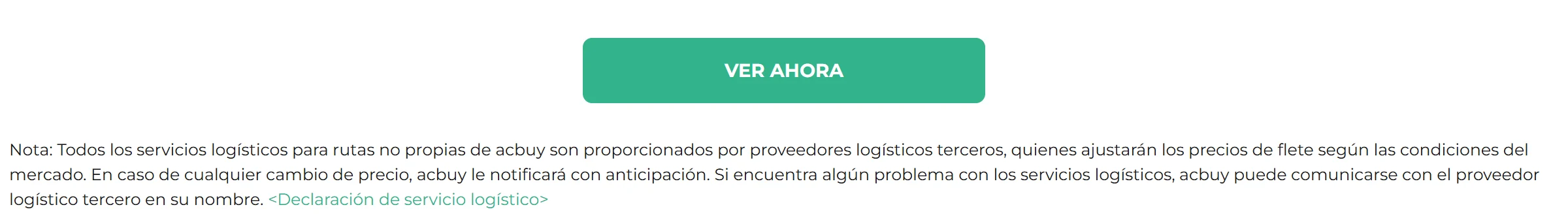 Recorte del estimador de ACBuy en español: nota sobre proveedores logísticos terceros que ajustan precios y con los que ACBuy puede comunicarse en nombre del cliente.